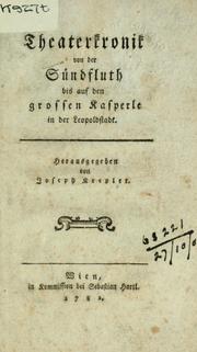 Front cover of Theaterkronik von der Sündfluth bis auf den grossen Kasperle in der Leopoldstadt by Joseph Krepler