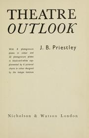 Front cover of Theatre outlook by J. B. Priestley