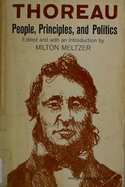 Front cover of Thoreau: people, principles, and politics by Henry David Thoreau