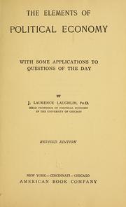 Front cover of The elements of political economy by James Laurence Laughlin