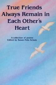 Cover of True friends always remain in each other's heart by Blue Mountain Arts (Firm)