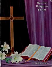 Cover of The true religious Easter by Van B. Hooper