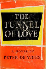 Front cover of The tunnel of love by Peter De Vries
