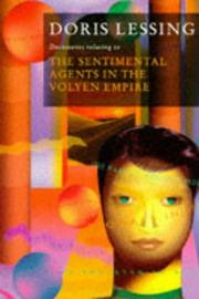 Front cover of Documents relating to the sentimental agents in the Volyen Empire by Doris Lessing
