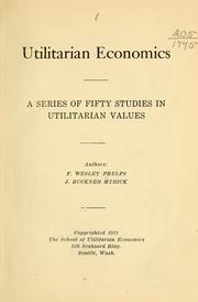 Front cover of Utilitarian economics by F. Wesley Phelps