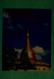 Front cover of Vipassana meditation by Janakabhivamsa Chanmyay Sayadaw Ashin.