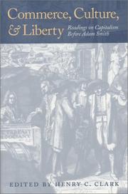 Front cover of Commerce, Culture, and Liberty by Henry C. Clark