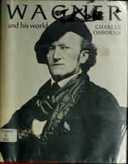 Front cover of Wagner and his world by Charles Osborne