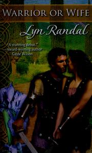 Cover of Warrior or Wife by Lyn Randal