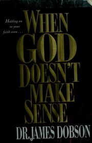 Front cover of When God doesn't make sense by James C. Dobson