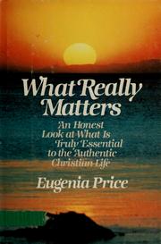 Cover of What Really Matters by Eugenia Price