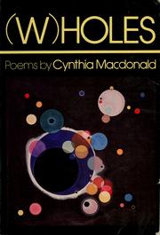 Cover of (W)holes by Cynthia Macdonald