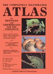 Cover of The completely illustrated atlas of reptiles and amphibians for the terrarium by Fritz Jürgen Obst