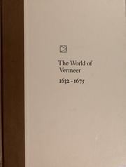 Front cover of The world of Vermeer, 1632-1675 by Hans Koning