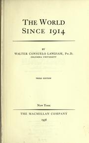 Front cover of The world since 1914 by Walter Consuelo Langsam
