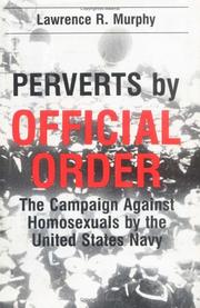 Cover of Perverts by official order by Lawrence R. Murphy