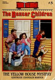 Front cover of The Yellow House Mystery by Gertrude Chandler Warner