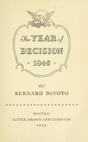 Cover of The year of decision, 1846 by Bernard Augustine De Voto