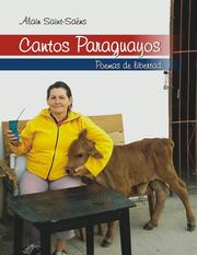 Front cover of Cantos Paraguayos. Poemas de Libertad by Alain Saint Saens