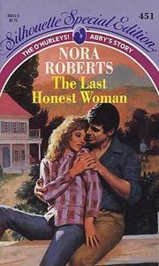 Front cover of The Last Honest Woman by Nora Roberts