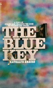 Cover of The Blue Key by Kathalyn Krause