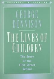 Cover of The lives of children by George Dennison