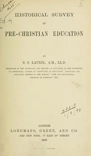 Front cover of Historical survey of pre-Christian education by Laurie, Simon Somerville