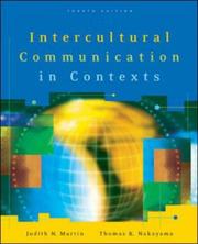Front cover of Intercultural Communication in Contexts by Judith N. Martin