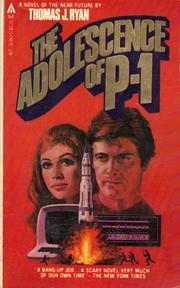 Front cover of The adolescence of P-1 by Thomas J. Ryan