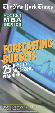 Cover of Forecasting Budgets by Norman Moore