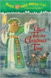 Cover of A ghost tale for Christmas time by Mary Pope Osborne