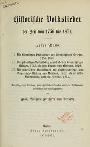 Front cover of Historische Volkslieder der Zeit von 1756 bis 1871 by Franz Wilhelm Freiherr von Ditfurth