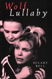 Cover of Wolf lullaby by Hilary Bell
