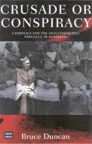 Cover of Crusade or Conspiracy? by Bruce Duncan