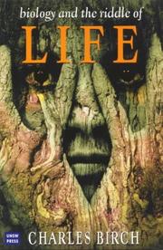 Front cover of Biology and the Riddle of Life by Charles Birch