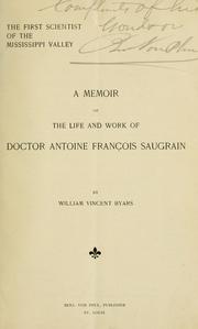 Front cover of The first scientist of the Mississippi Valley by William Vincent Byars