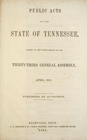 Front cover of Public acts of the State of Tennessee, passed at the extra session of the Thirty-third General Assembly, April, 1861 by Tennessee