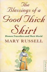 Front cover of The Blessings of a Good Thick Skirt by Mary Russell