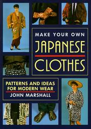 Cover of Make Your Own Japanese Clothes by Marshall, John