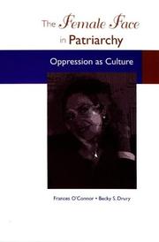 Front cover of The female face in patriarchy by Frances B. O'Connor