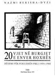 Front cover of 20 vjet në burgjet e Enver Hoxhës by Nazmi Berisha-Dyzi