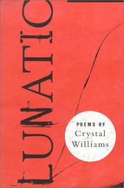 Cover of Lunatic by Crystal Williams