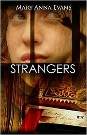 Cover of Strangers (Faye Longchamp) by Mary Anna Evans