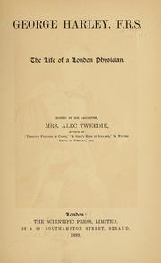 Front cover of Life of a London physician by George Harley