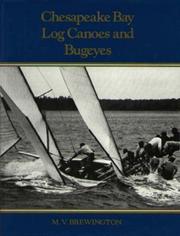 Front cover of Chesapeake Bay Log Canoes and Bugeyes by Brewington