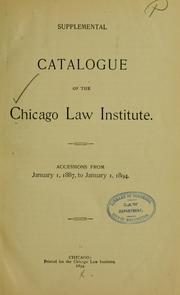 Cover of Supplemental catalogue of the Chicago law institute by Chicago law institute. Library
