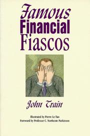 Cover of Famous financial fiascos by John Train