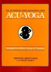 Cover of Acu-Yoga by Michael Reed Gach