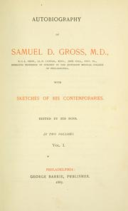 Front cover of Autobiography of Samuel D. Gross, M.D by Samuel D. Gross