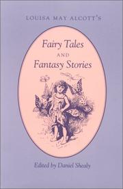 Front cover of Louisa May Alcott's fairy tales and fantasy stories by Louisa May Alcott